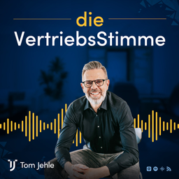 Podcast thumbnail for die VertriebsStimme