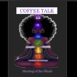 Podcast thumbnail for Coffee Talk - Meeting of the Minds