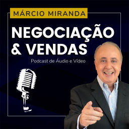 Podcast thumbnail for Dicas de Negociação e Vendas com Márcio Miranda