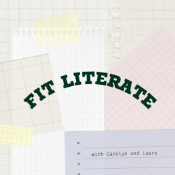 Podcast thumbnail for Fit Literate