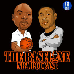 Podcast thumbnail for The Baseline NBA Podcast