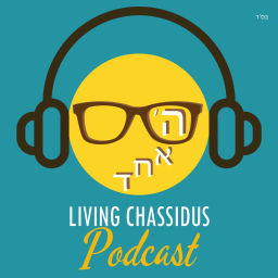 Podcast thumbnail for The Living Chassidus Podcast