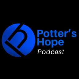 Podcast thumbnail for Potter’s Hope Ministries