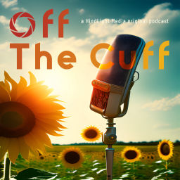 Podcast thumbnail for Off The Cuff by HindLight Media