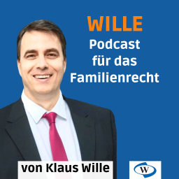 Podcast thumbnail for Wille - Podcast für Familienrecht
