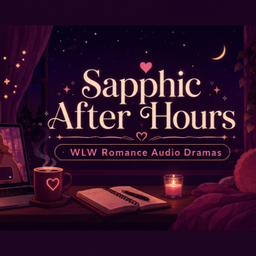 Podcast thumbnail for Sapphic After Hours