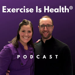 Podcast thumbnail for Exercise Is Health