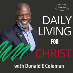 Podcast thumbnail for Daily Living For Christ