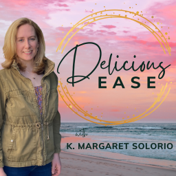 Podcast thumbnail for Delicious EASE
