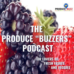 Podcast thumbnail for Produce Buzzers - A Podcast for Lovers of Fresh Fruits and Veggies