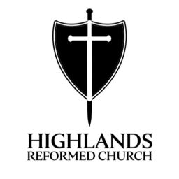 Podcast thumbnail for Highlands Reformed Church