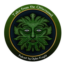 Podcast thumbnail for Tales From the Otherwood