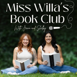 Podcast thumbnail for Miss Willa’s Book Club