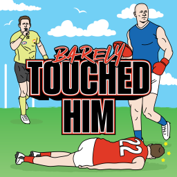 Podcast thumbnail for Barely Touched Him