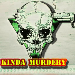 Podcast thumbnail for Kinda Murdery