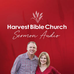 Podcast thumbnail for Harvest Bible Church Sermon Audio