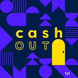 Podcast thumbnail for Cash Out - les coulisses des exits en musique