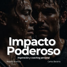Podcast thumbnail for Superación Personal | Decretos y motivaciones | Impacto poderoso | Podcast motivacionales