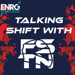 Podcast thumbnail for Talking Shift with FSTN