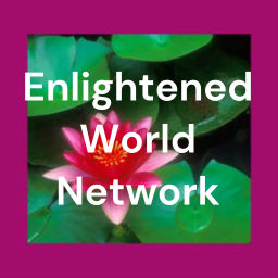 Podcast thumbnail for Enlightened World Network