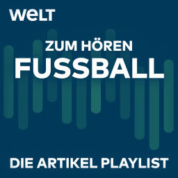 Podcast thumbnail for WELT Fussball zum Hören