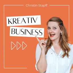 Podcast thumbnail for Kreativ Business | Marketing für Kreative mit Christin Stapff
