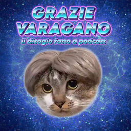 Podcast thumbnail for GRAZIE VARAGANO