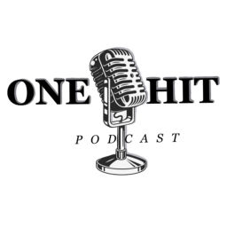 Podcast thumbnail for One Hit Podcast