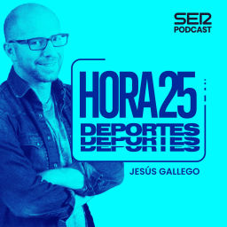 Podcast thumbnail for Hora 25 Deportes