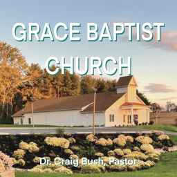 Podcast thumbnail for Grace Baptist Church