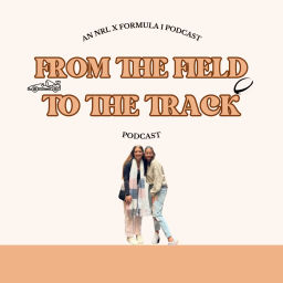 Podcast thumbnail for From The Field To The Track