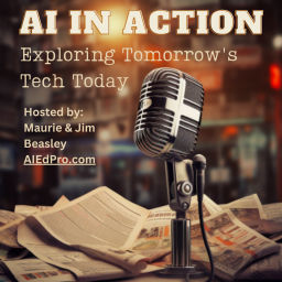 Podcast thumbnail for AI In Action: Exploring Tomorrow's Tech Today