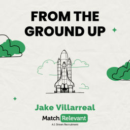 Podcast thumbnail for From The Ground Up