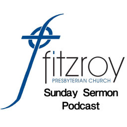 Podcast thumbnail for Fitzroy Sunday Sermon Podcast