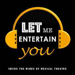 Podcast thumbnail for Let Me Entertain You