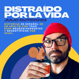 Podcast thumbnail for Distraído Por La Vida