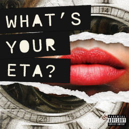 Podcast thumbnail for What's your ETA?
