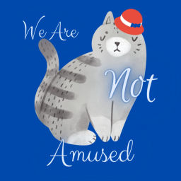 Podcast thumbnail for We Are Not Amused