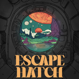 Podcast thumbnail for Escape Hatch (formerly Dune Pod)