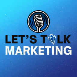 Podcast thumbnail for Let's Talk Marketing w/NDUB
