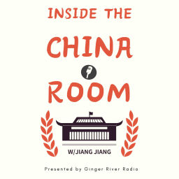 Podcast thumbnail for Inside the China Room with Jiang Jiang