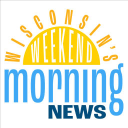 Podcast thumbnail for Wisconsin's Weekend Morning News