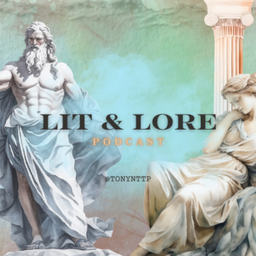 Podcast thumbnail for LIT & LORE