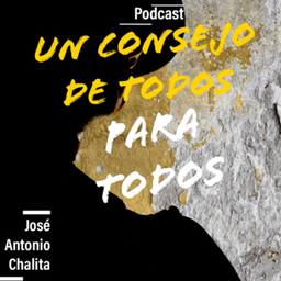 Podcast thumbnail for Un consejo de todos para todos