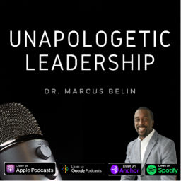 Podcast thumbnail for Unapologetic Leadership