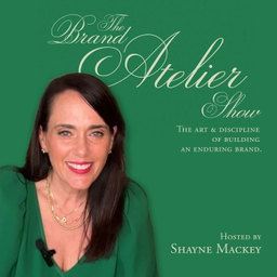 Podcast thumbnail for The Brand Atelier Show