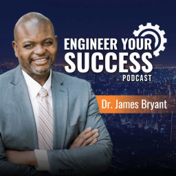Podcast thumbnail for Engineer Your Success