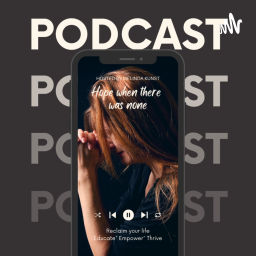 Podcast thumbnail for Hope when there was none
