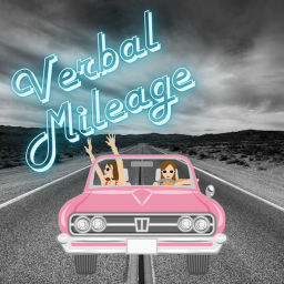 Podcast thumbnail for Verbal Mileage