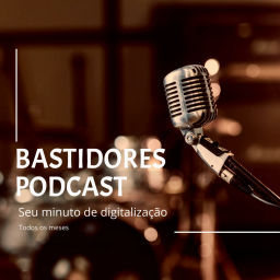 Podcast thumbnail for BASTIDORES
